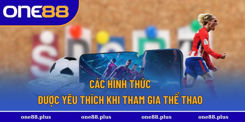 Các thể loại tham gia thể thao one88
