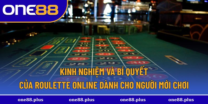 Mẹo mới lạ chơi roulette online cho người mới